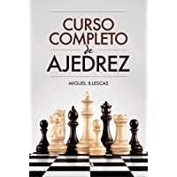 Los mejores  - Curso completo de ajedrez (PRÁCTICA)